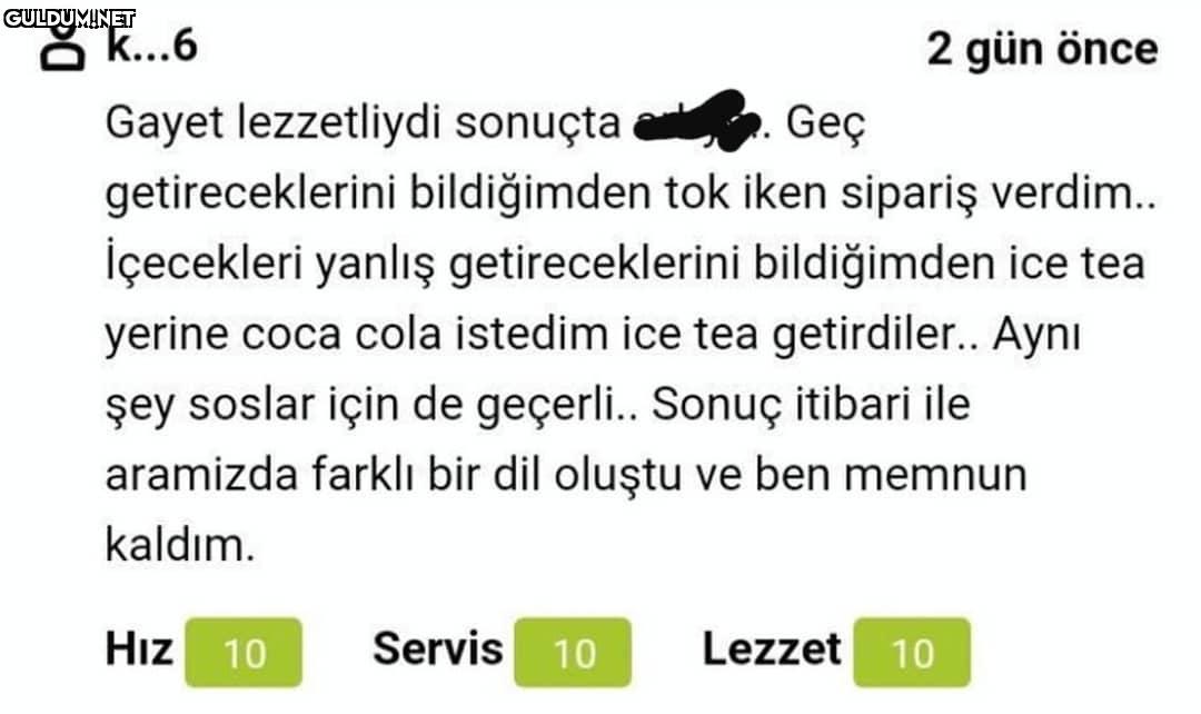 k...6 Gayet lezzetliydi...