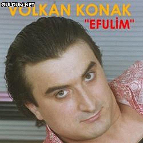VOLKAN KONAK "EFULIM"
