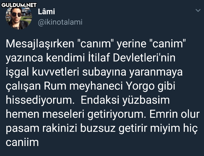 Mesajlaşırken "canim"...