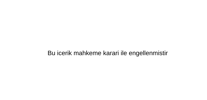 Bu icerik mahkeme karari...