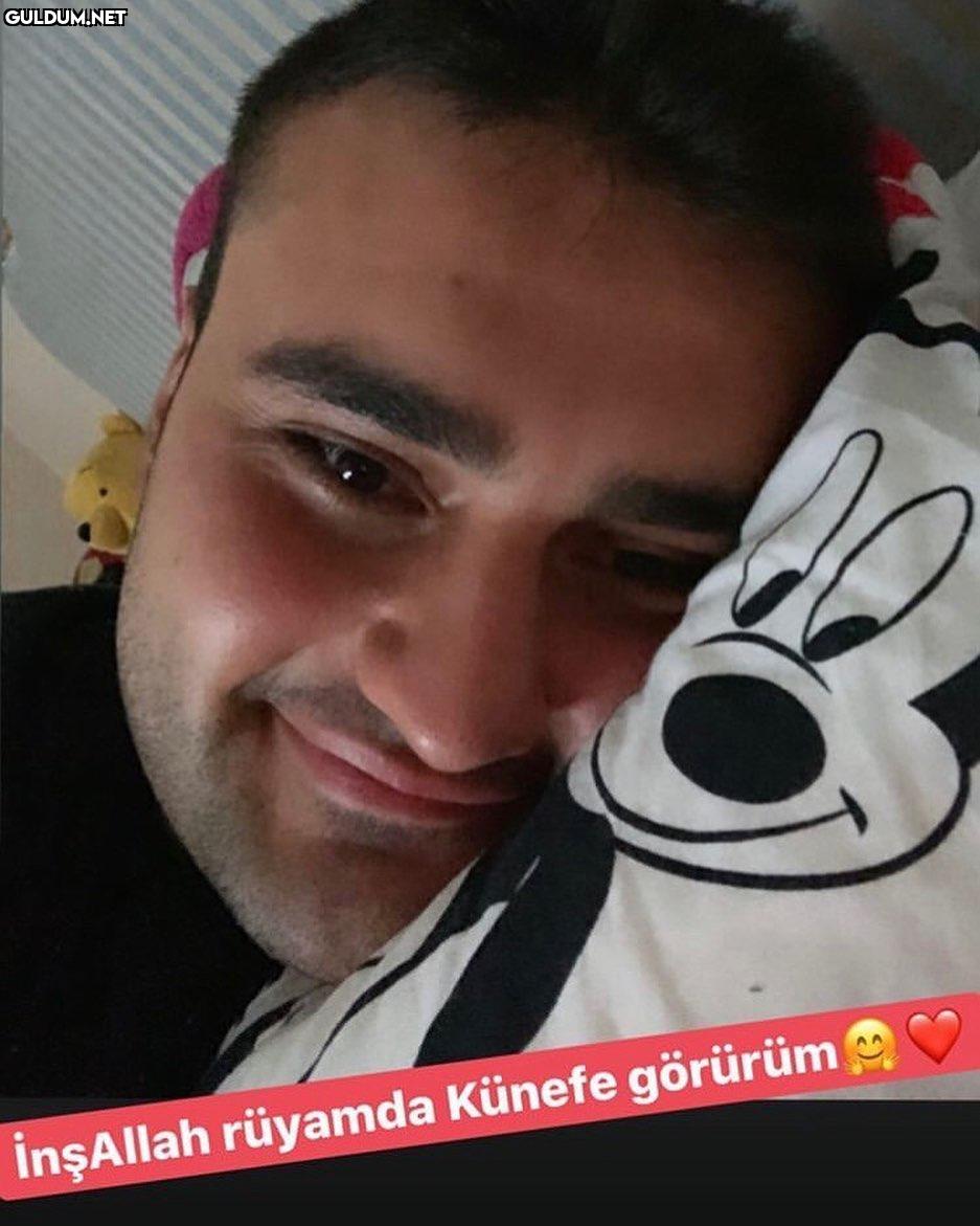 inşAllah rüyamda Künefe görürüm