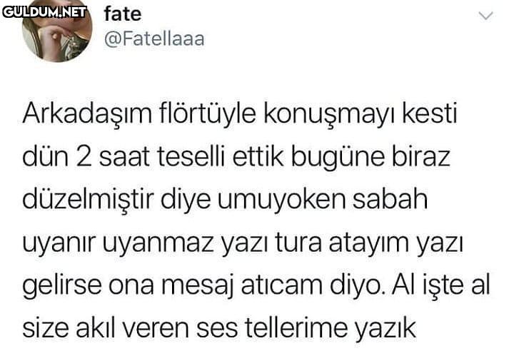 fate @Fatellaaa Arkadaşım...