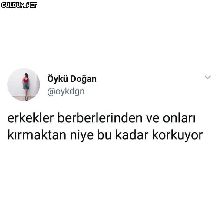 Canım berberim öykü Doğan...