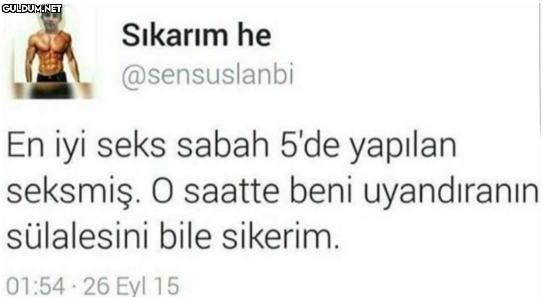 Sikarım he @sensuslanbi En...
