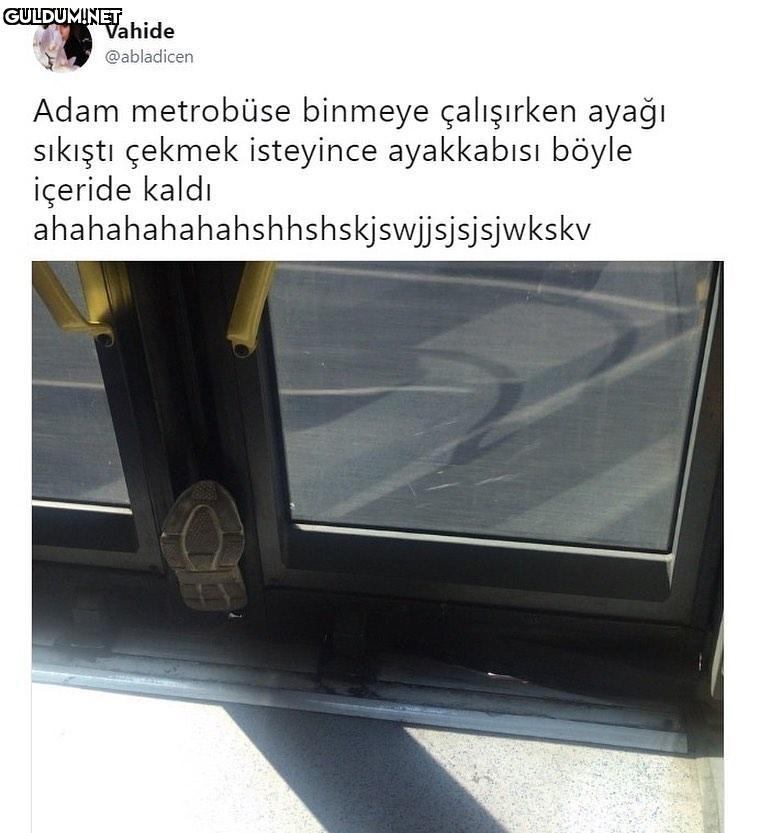Vahide @abladicen Adam...
