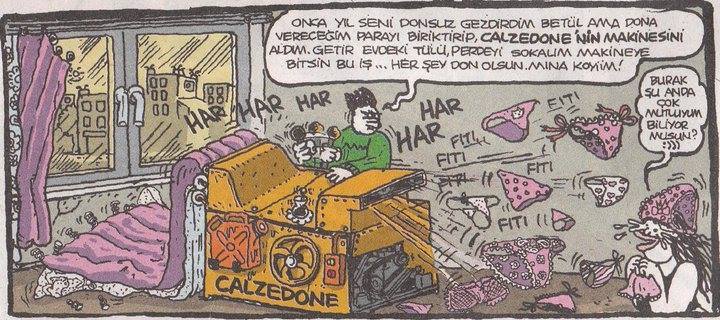 - Onca yıl seni donsuz...