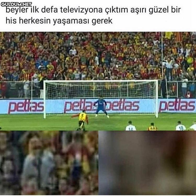 Oo kardeşim ünlü olmuşsun...