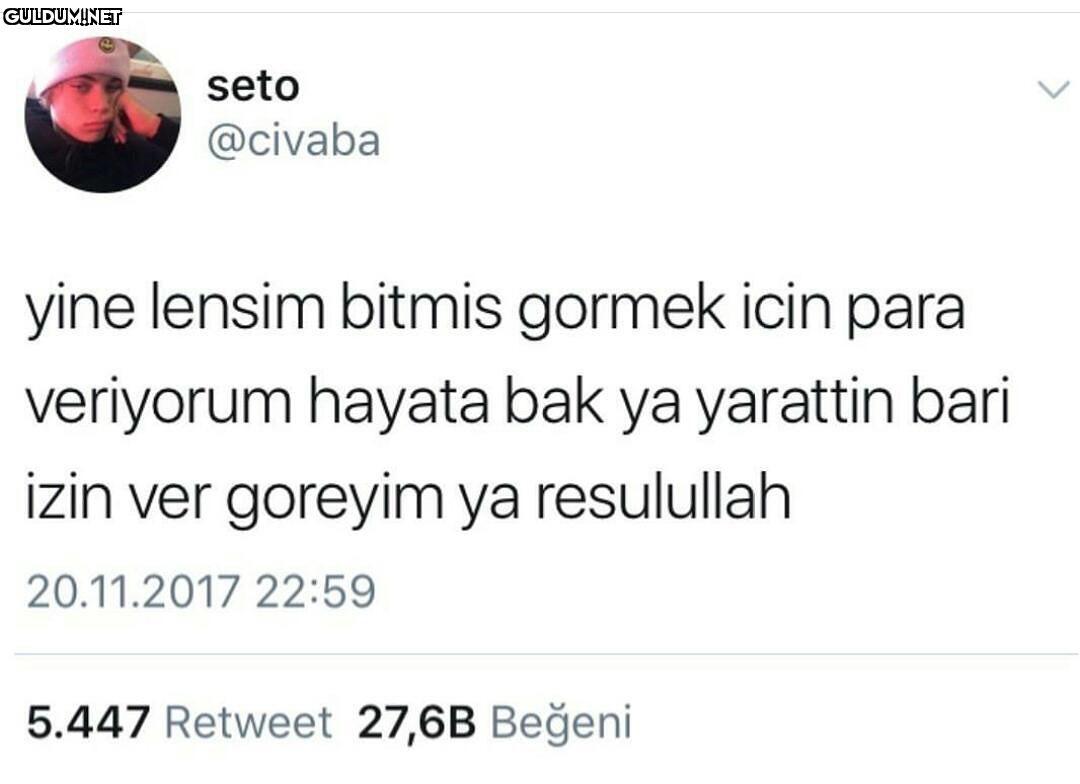 seto @civaba yine lensim...