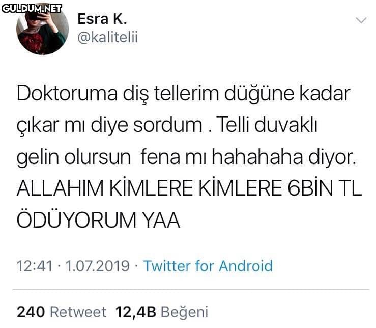 Güzel şaka Esra K....