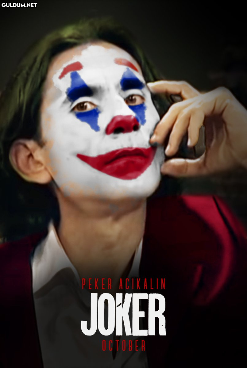 PEKER ACIKALIN JOKER OCTOBER