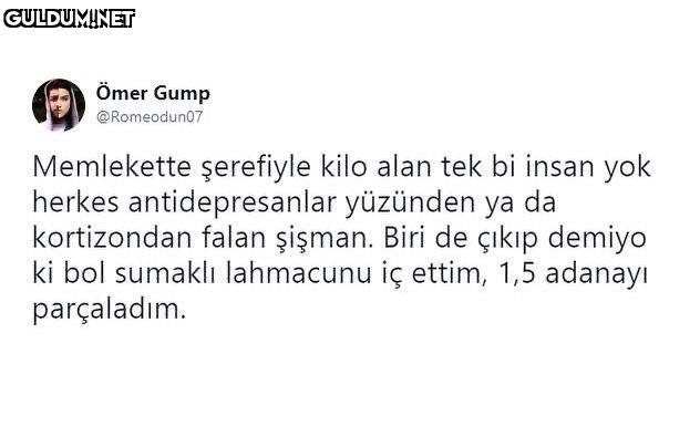 Ömer Gump @Romeodun07...
