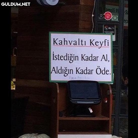 Ödediğin kadar iste......