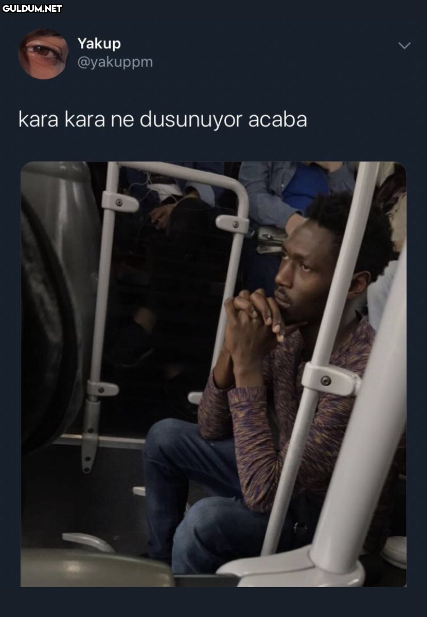 Gülmemeliyim.

 kara kara...