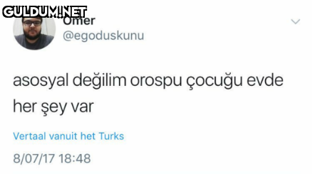 Ömer @egoduskunu 
asosyal...
