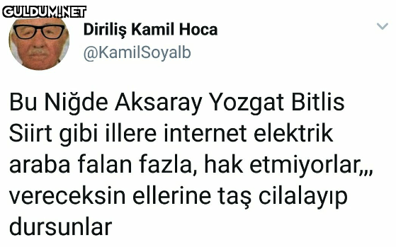 Diriliş Kamil Hoca...