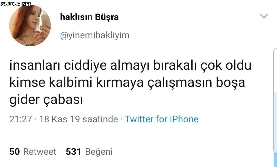 haklısın Büşra...