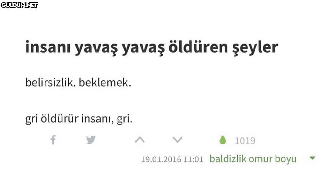 insanı yavaş yavaş öldüren...
