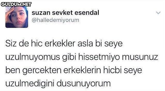 bilmiyorsunuz kızlar......