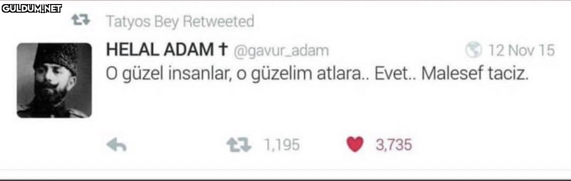 Tatyos Bey Retweeted HELAL...