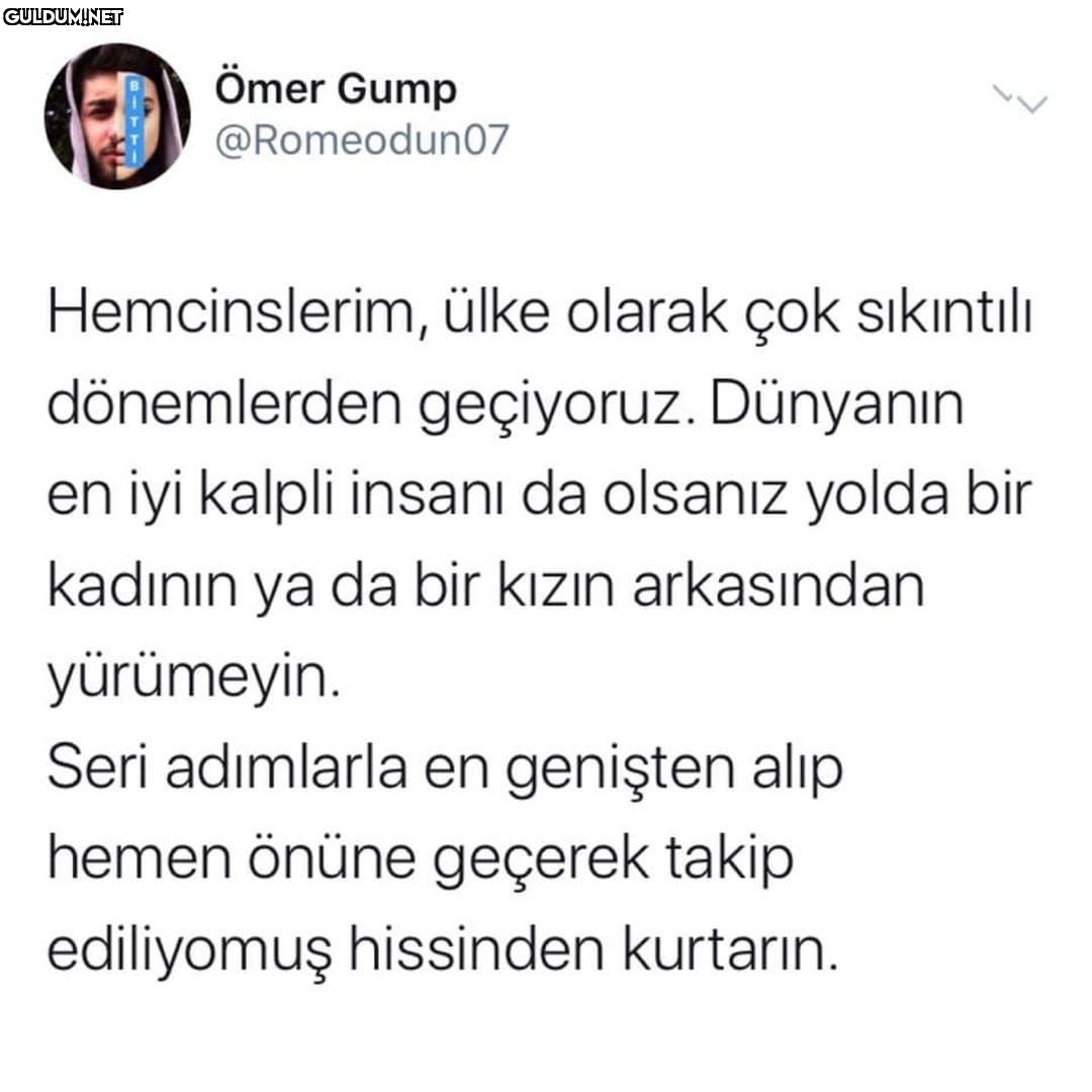 Ömer Gump @Romeodun07...