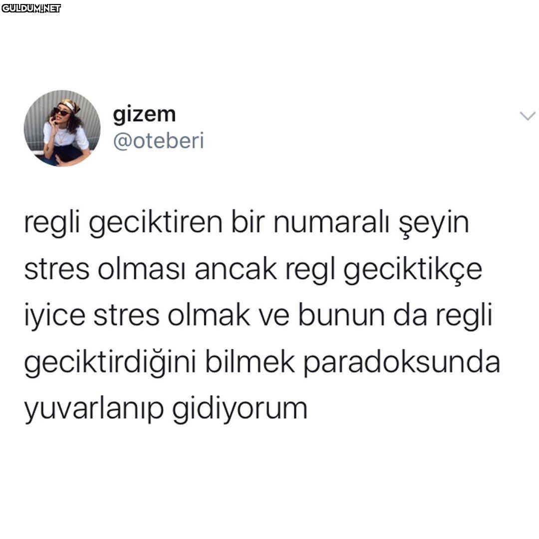 gizem @oteberi regli...