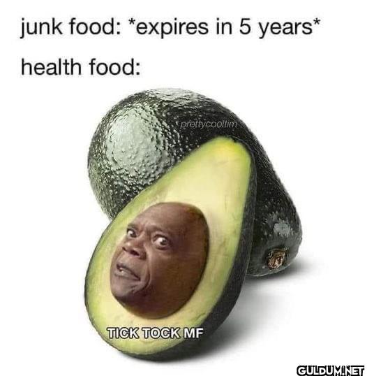 junk food: *expires in 5...