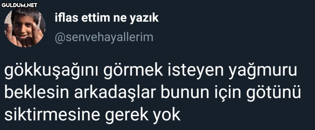 iflas ettim ne yazık...