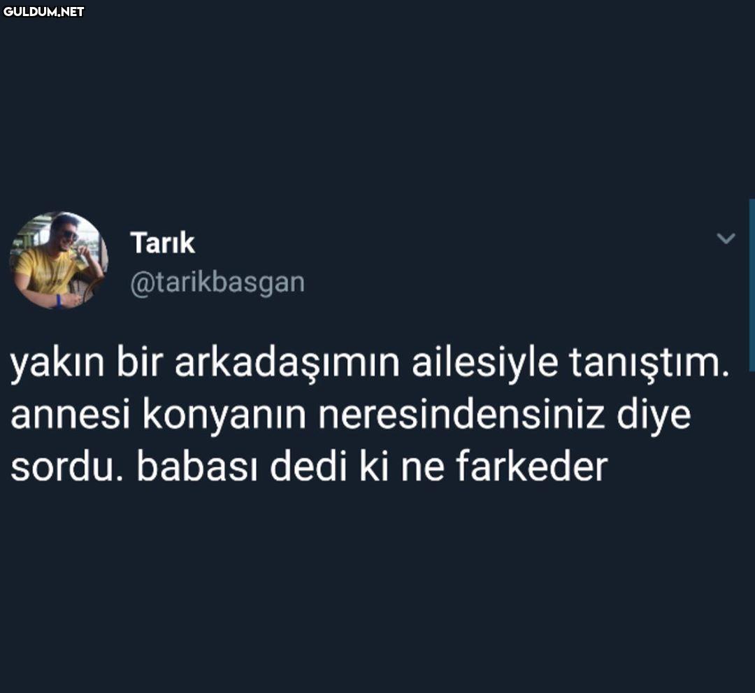 Tarık @tarikbasgan yakın...