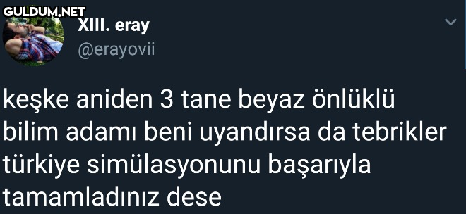 XIII. eray @erayovii keşke...