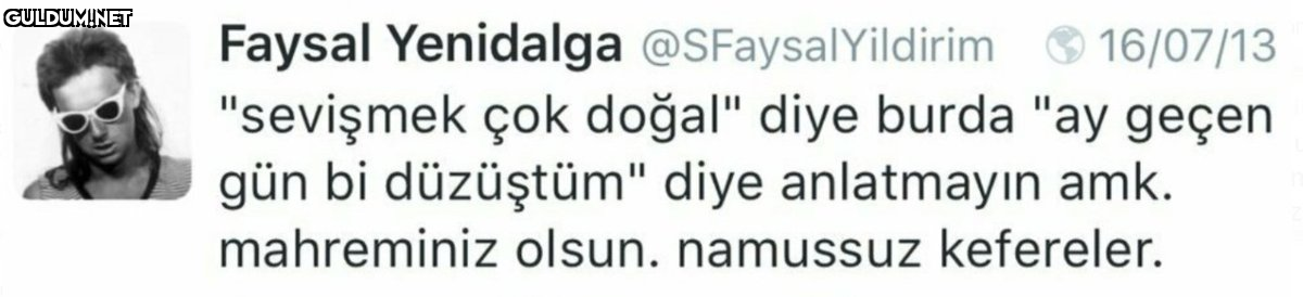 Faysal Yenidalga @SFaysal...