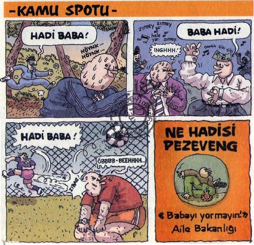 Hadi baba! Kamu spotu....