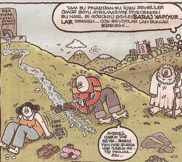 - Tam bu pınardan su içen...