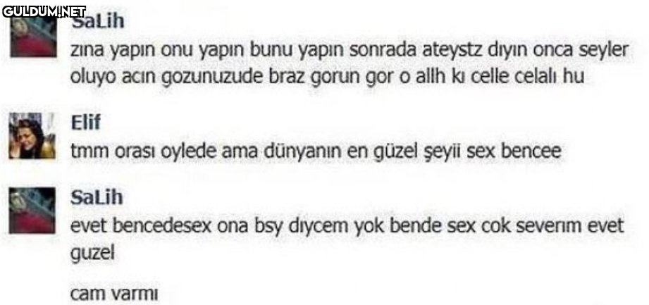 Salih zına yapın onu yapın...