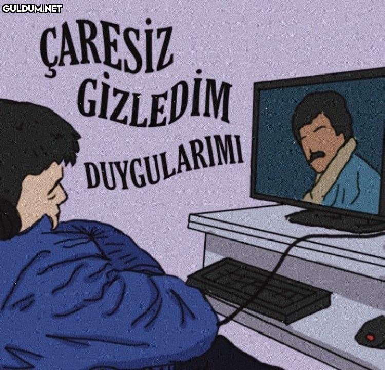 iyi geceler ÇARESİZ...