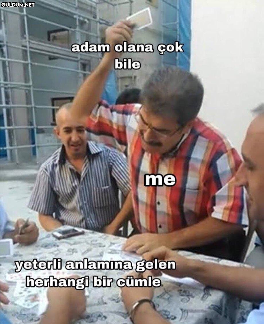 adam olana çok bile adam...