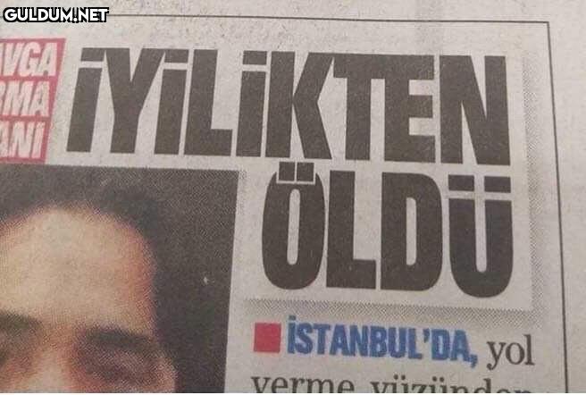i feel u bro 😢 İYİLİKTEN...