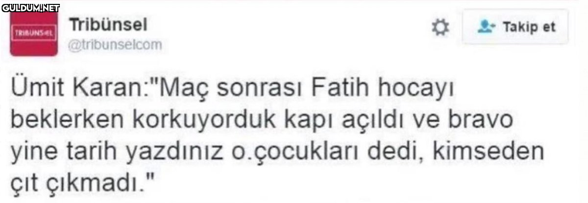 Tribünsel * Takip et...