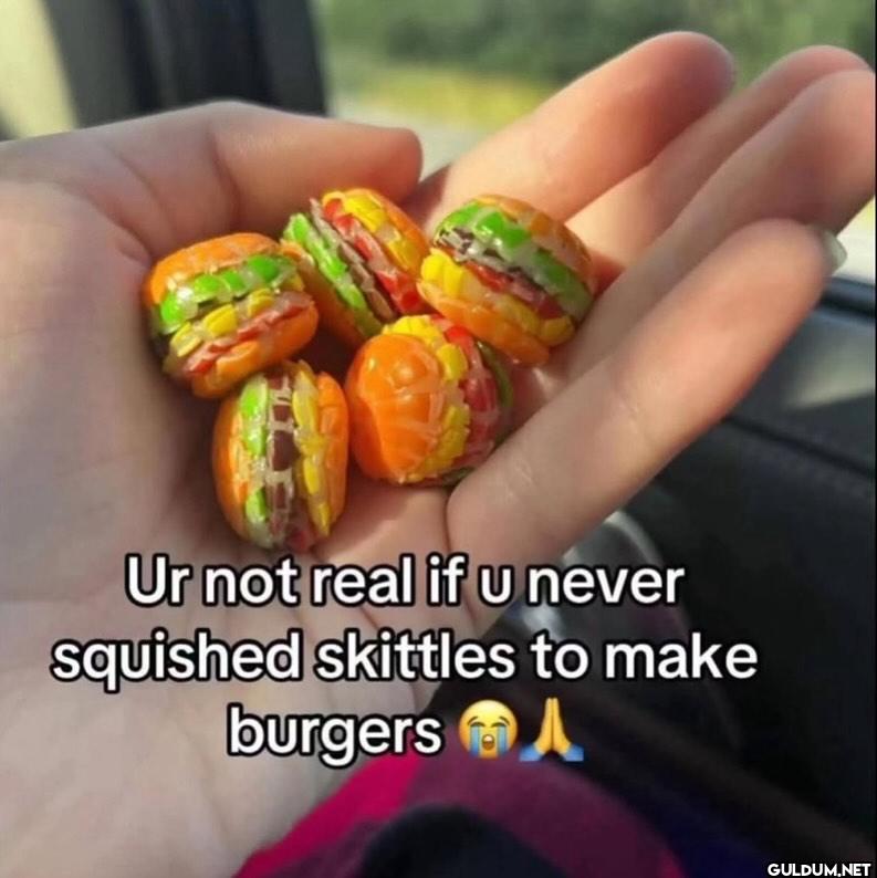 Ur not real if u never...