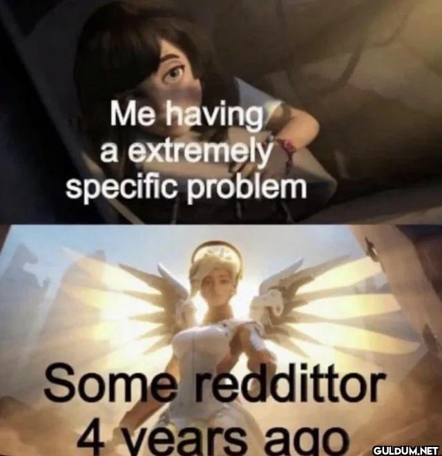 Me having a extremely...