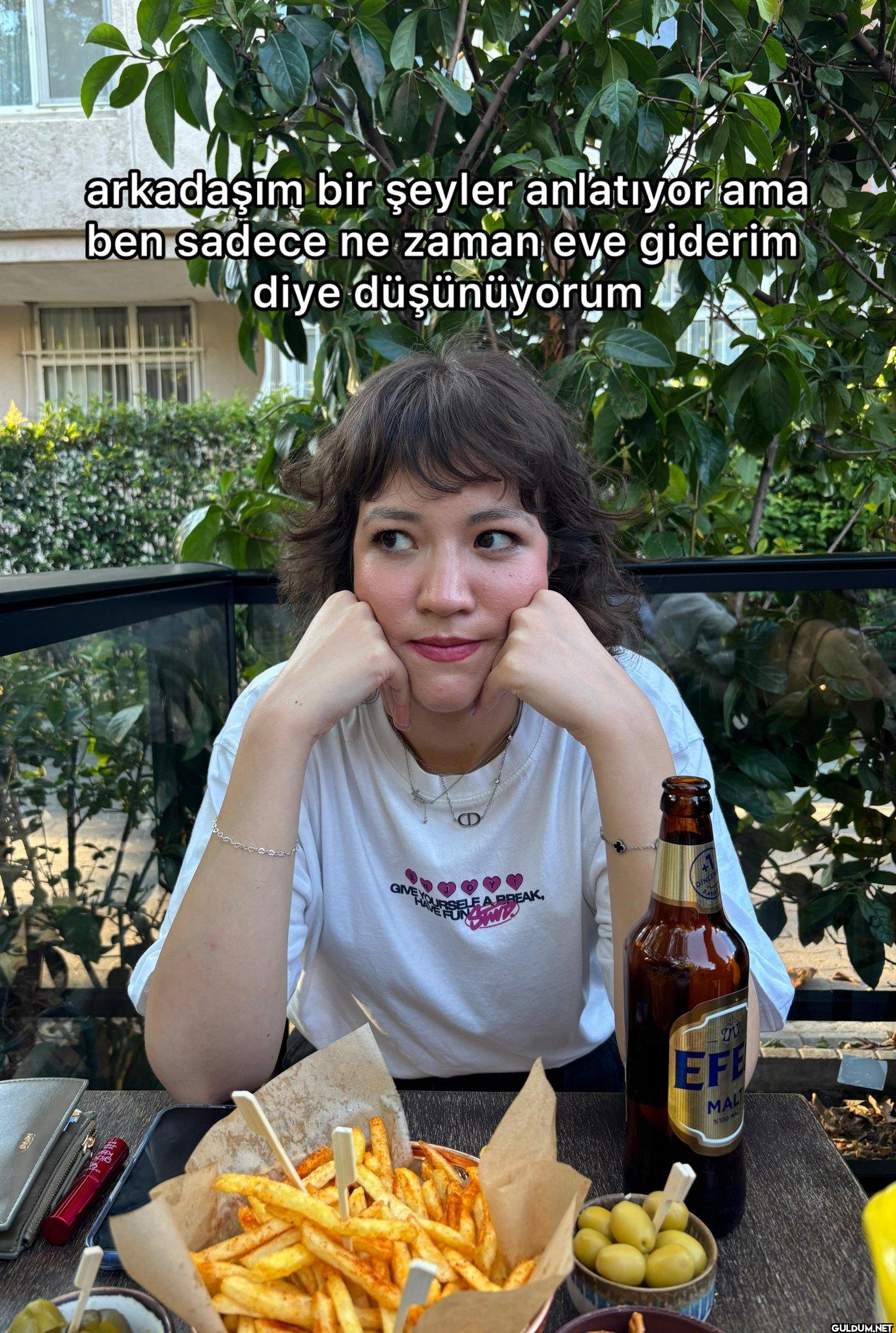 arkadaşım bir şeyler...