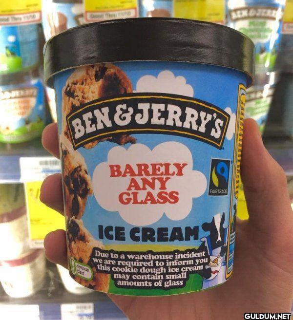 BEN&JERRY'S onionas BARELY...