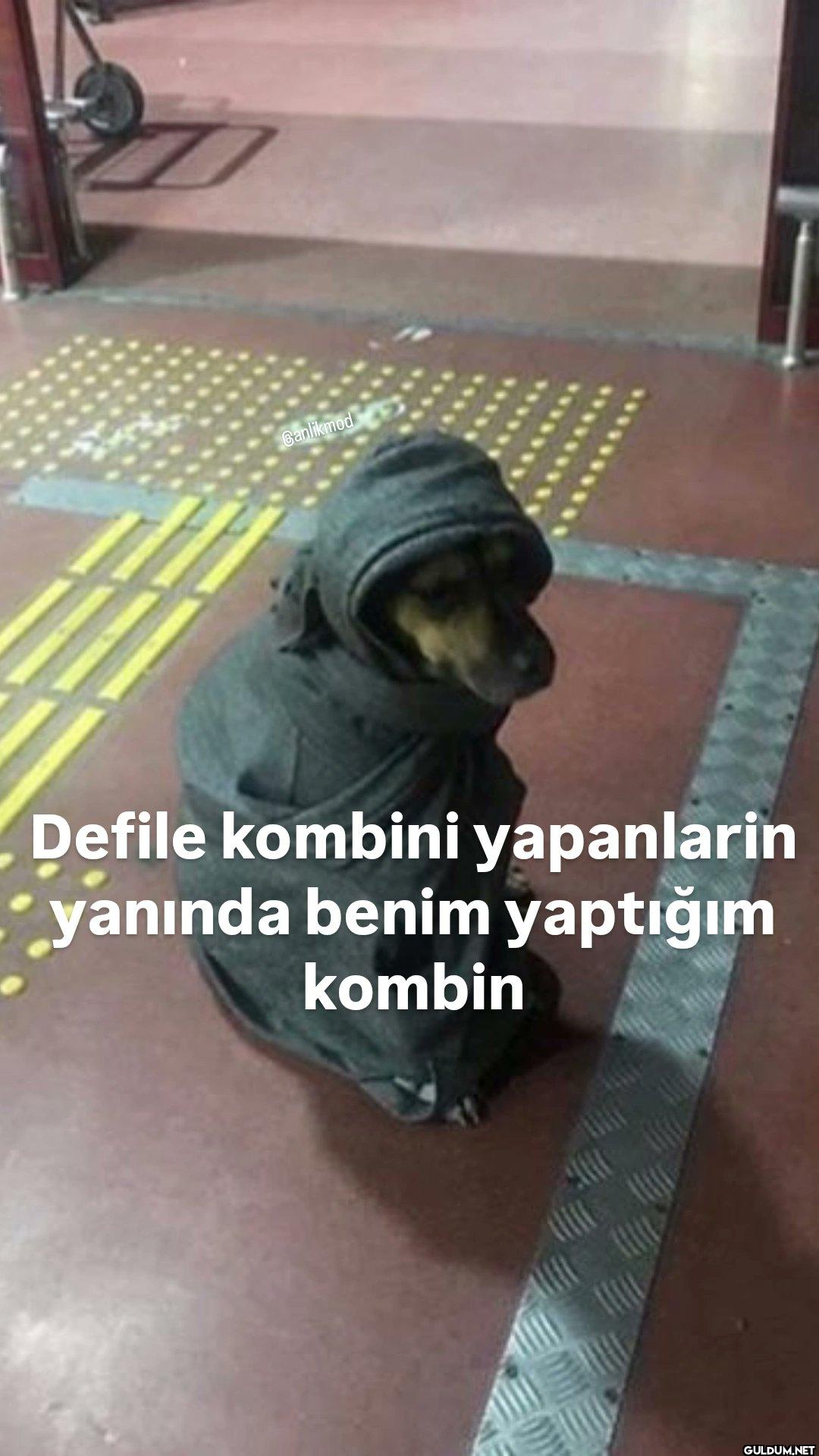 Ganlikmod Defile kombini...