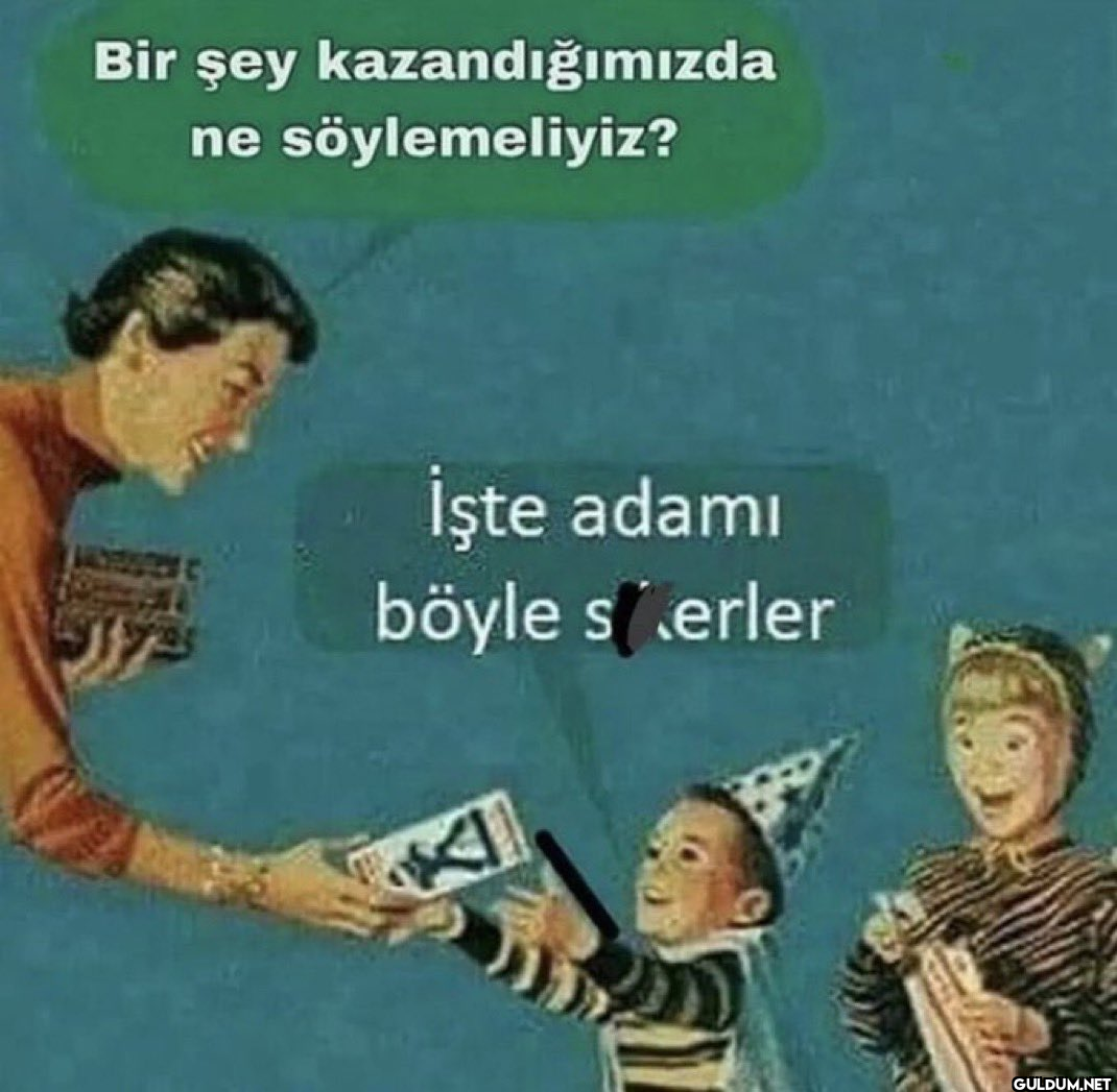 Bir şey kazandığımızda...