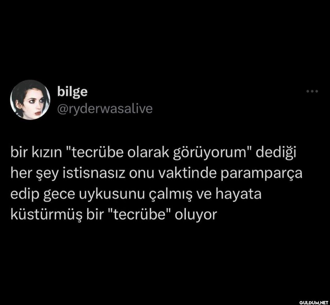 bir kızın "tecrübe olarak...