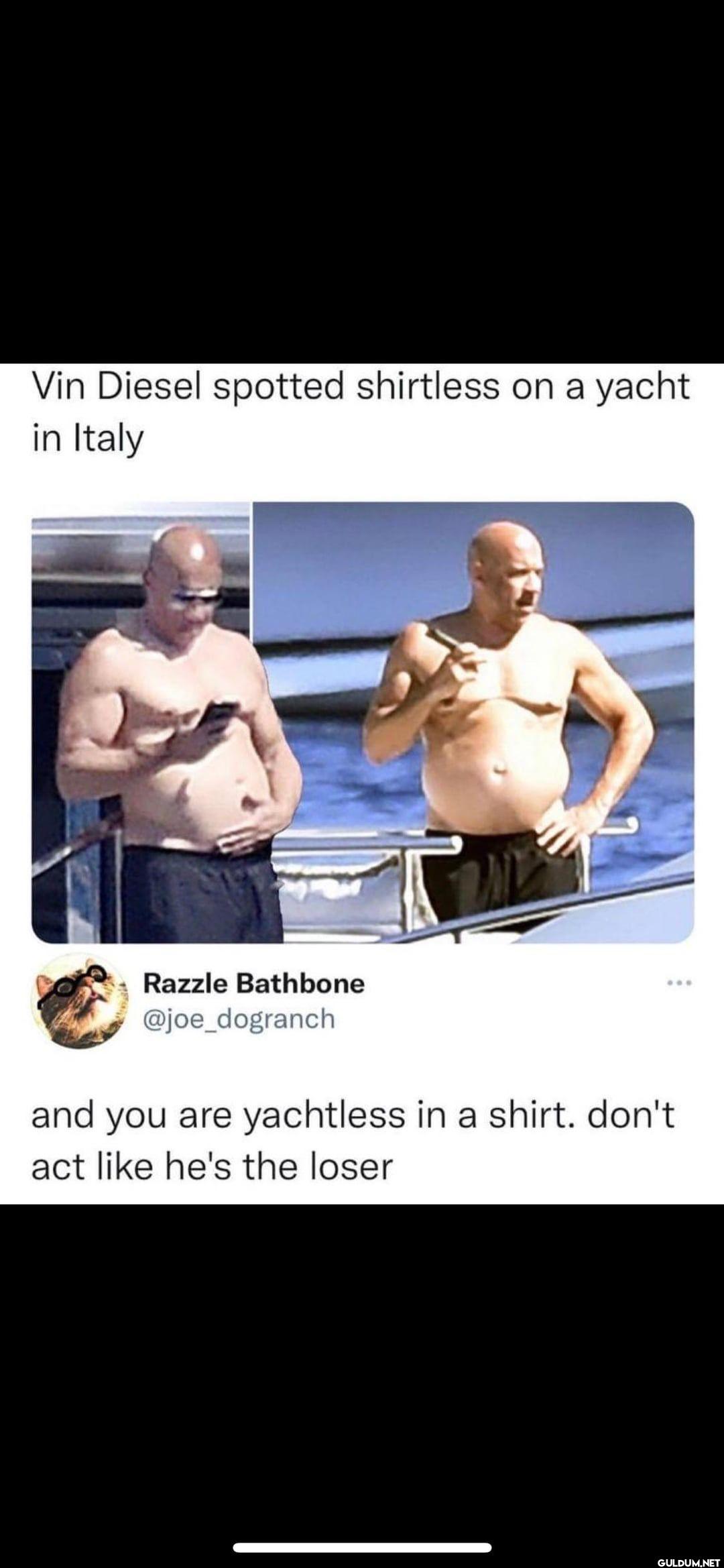 Brilliant 😂    Vin Diesel...