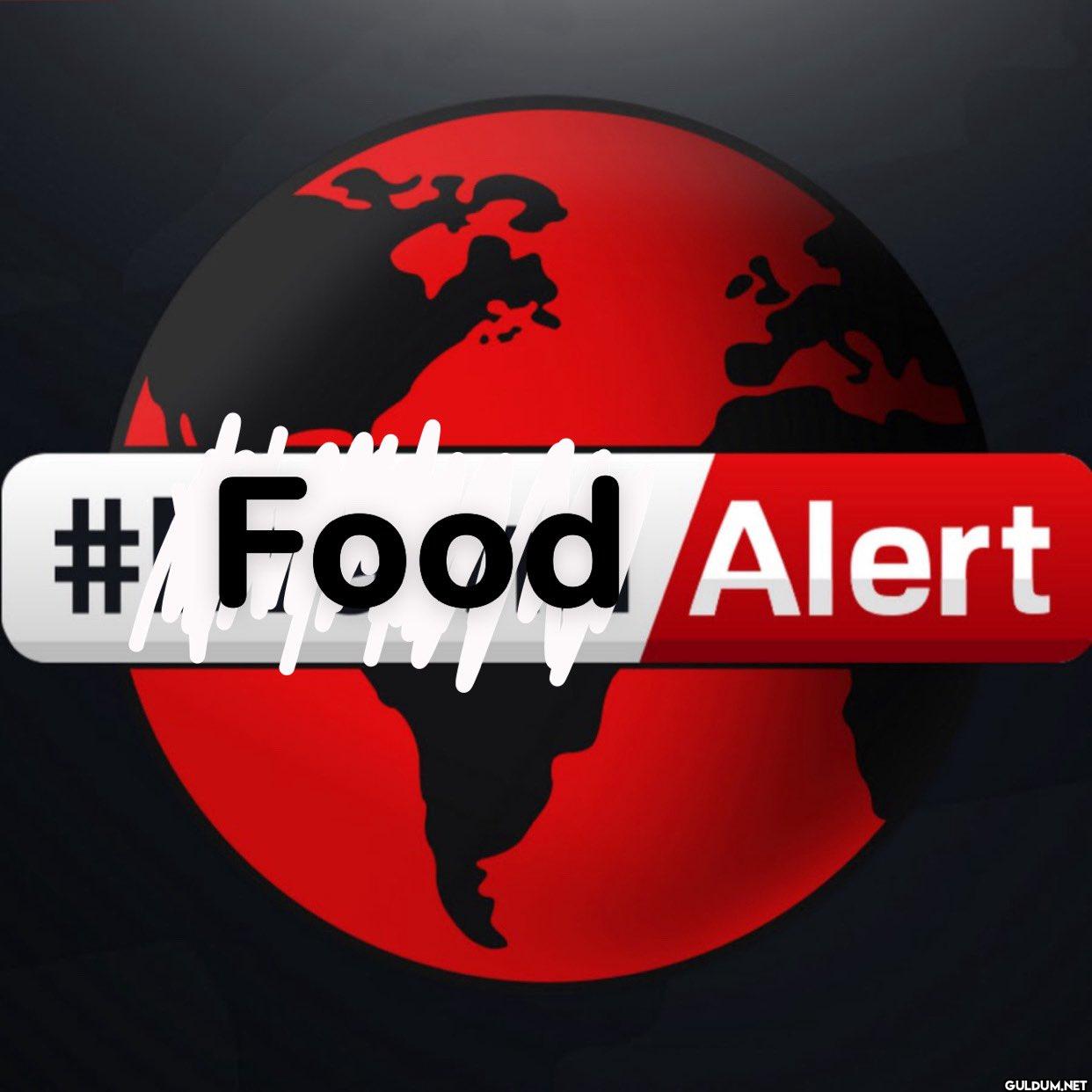 #Food Alert