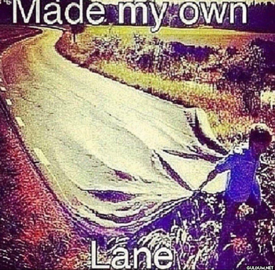 Made my own Lane