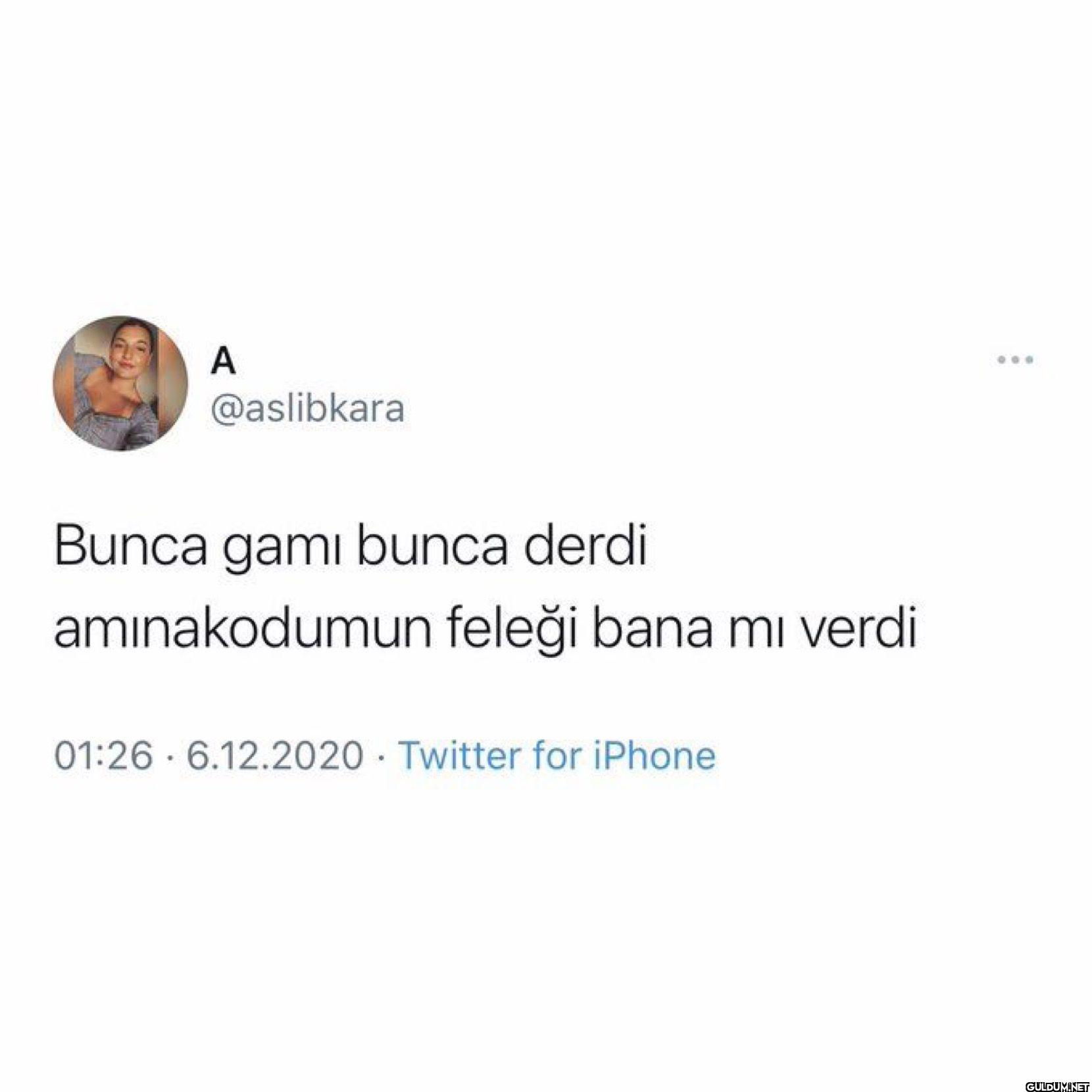Bunca gamı bunca derdi...