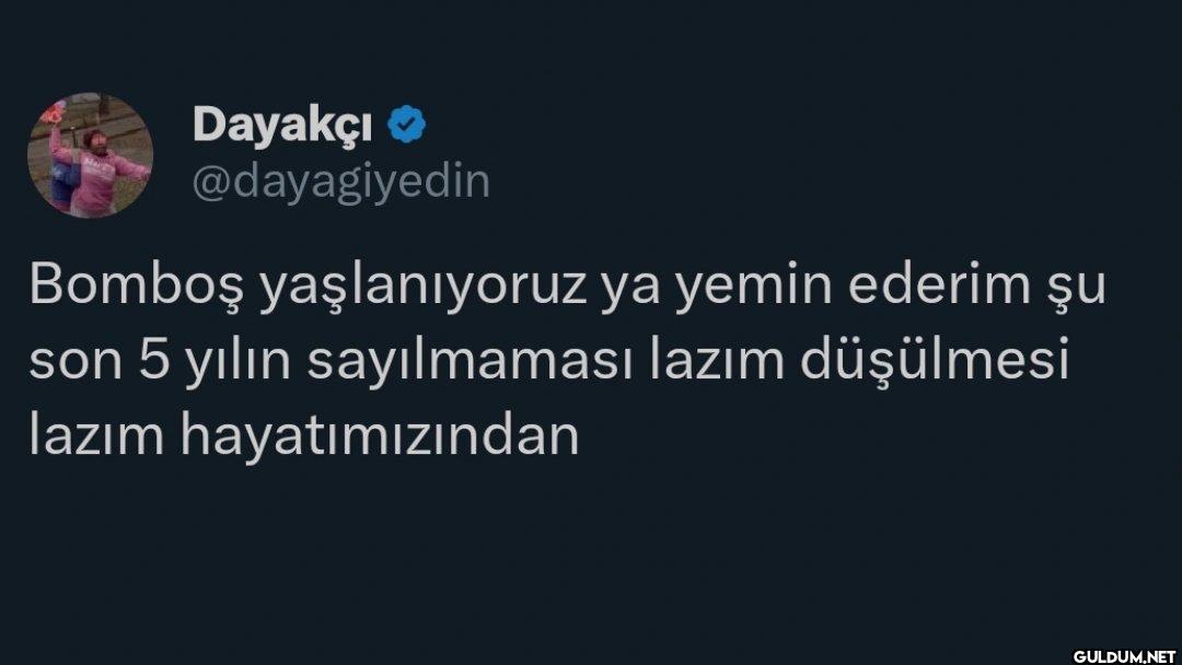 Bomboş yaşlanıyoruz ya...
