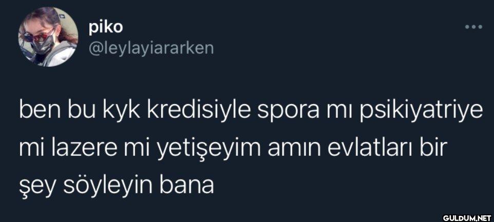 ben bu kyk kredisiyle...